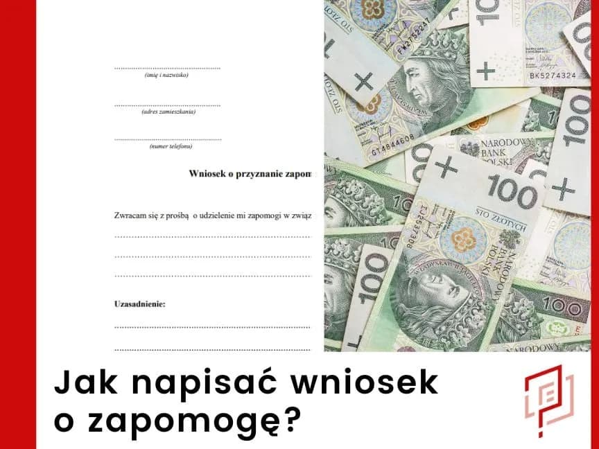 Jak napisać skuteczne podanie o zapomogę z funduszu socjalnego - wzór i podstawowe elementy